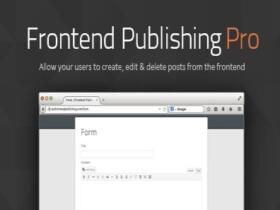 Plugin Frontend Publishing Pro Post Submission Plugin Frontend Publishing Pro Post Submission