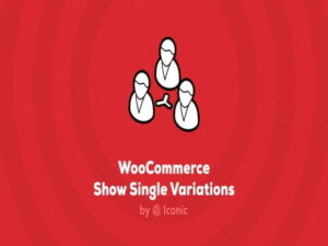 Plugin Iconic WooCommerce Show Single Variations