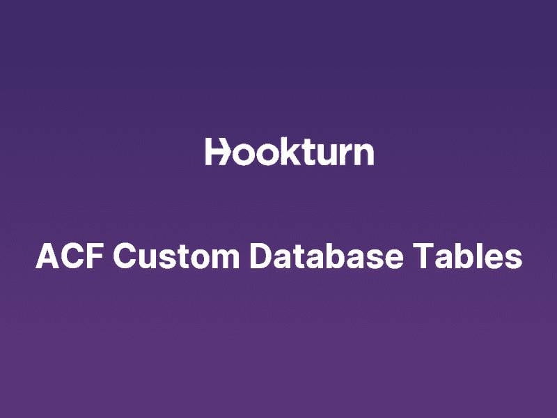 Plugin ACF Custom Database Tables